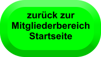 zur�ck zur Mitgliederbereich Startseite